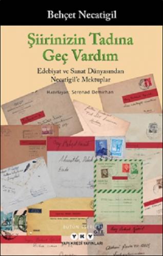 Şiirinizin Tadına Geç Vardım