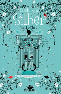 Silber: Rüyalar Kitabı 2 - Rüya Kapısı