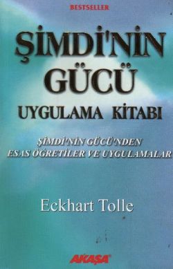 Şimdinin Gücü Uygulama Kitabı