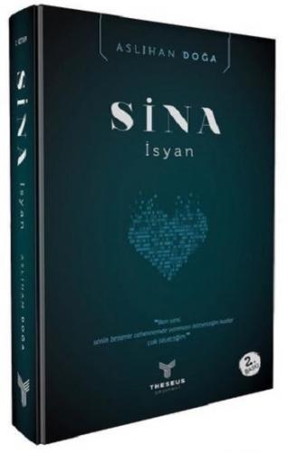 Sina - İsyan