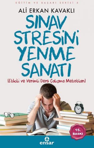 Sınav Stresini Yenme Sanatı