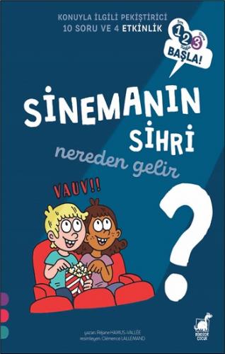 Sinemanın Sihri Nereden Gelir? - 1 2 3 Başla Serisi