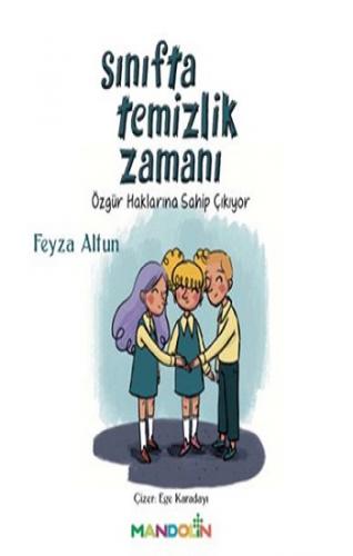 Sınıfta Temizlik Zamanı