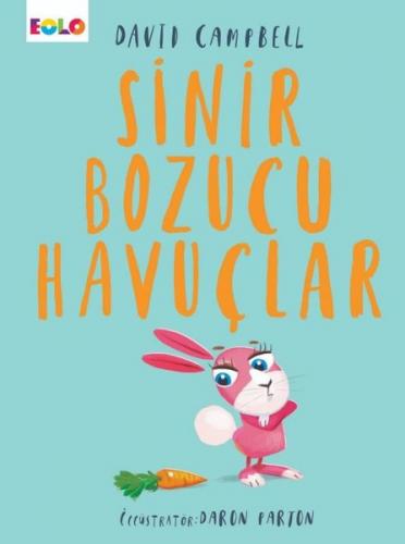 Sinir Bozucu Havuçlar