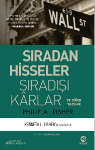 Sıradan Hisseler Sıradışı Karlar