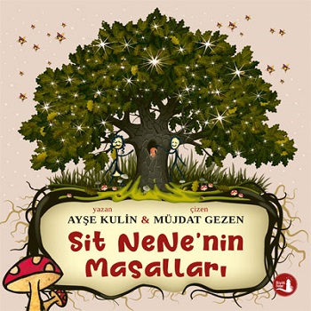 Sit Nene'nin Masalları