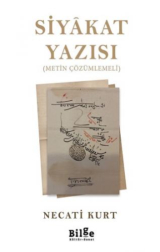 Siyakat Yazısı (Metin Çözümlemeli)