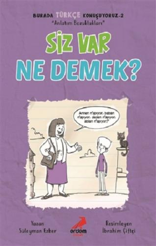 Siz Var Ne Demek? - Burada Türkçe Konuşuyoruz 2