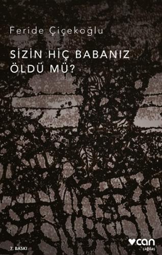 Sizin Hiç Babanız Öldü mü?