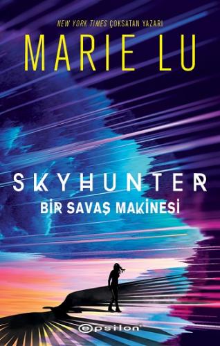 Skyhunter - Bir Savaş Makinesi (Ciltli)