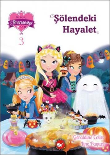 Şölendeki Hayalet