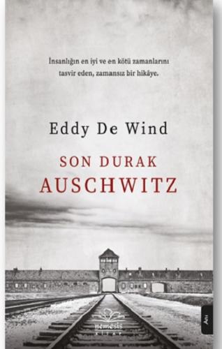 Son Durak Auschwitz