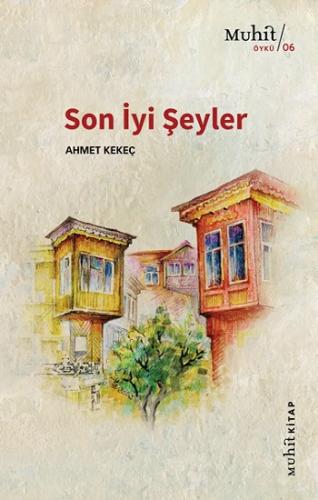 Son İyi Şeyler