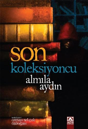 Son Koleksiyoncu (Ciltli)