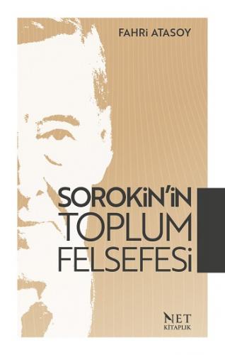 Sorokin'in Toplum Felsefesi