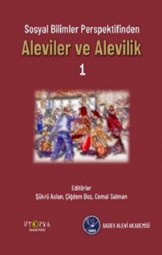 Sosyal Bilimler Perspektifinden Aleviler Ve Alevilik - 1