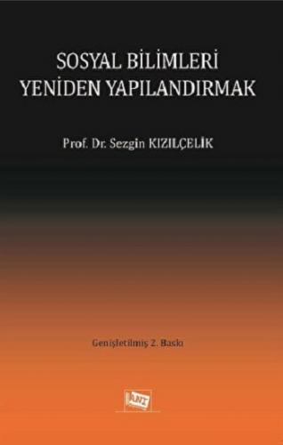 Sosyal Bilimleri Yeniden Yapılandırmak