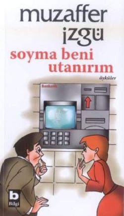 Soyma Beni Utanırım