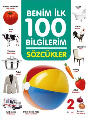 Sözcükler - Benim İlk 100 Bilgilerim (Ciltli)