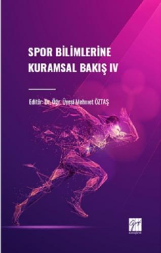 Spor Bilimlerine Kuramsal Bakış IV