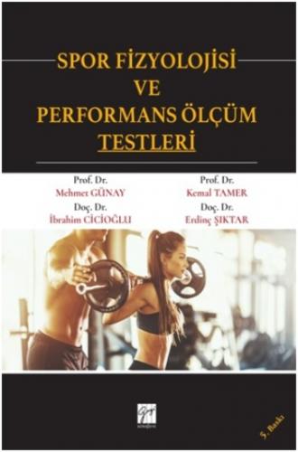 Spor Fizyolojisi ve Performans Ölçüm Testleri