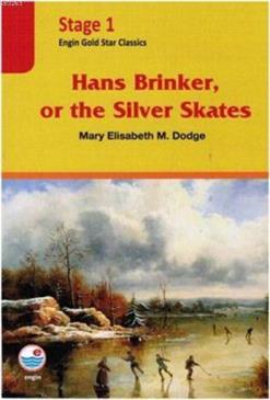 Stage 1 - Hans Brinker or The Silver Skates