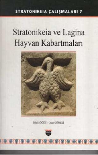 Stratonikeia Çalışmaları 7 - Stratonikeia ve Lagina Hayvan Kabartmalar