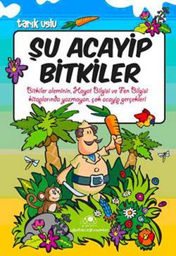 Şu Acayip Bitkiler