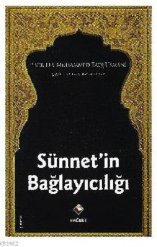 Sünnetin Bağlayıcılığı