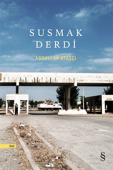 Susmak Derdi