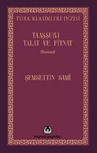 Taaşşuk-ı Talat ve Fitnat