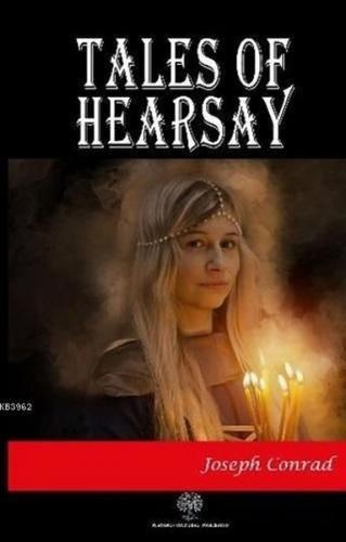 Tales of Hearsay