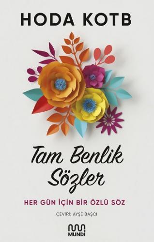 Tam Benlik Sözler