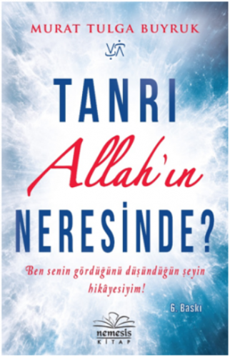 Tanrı Allahın Neresinde