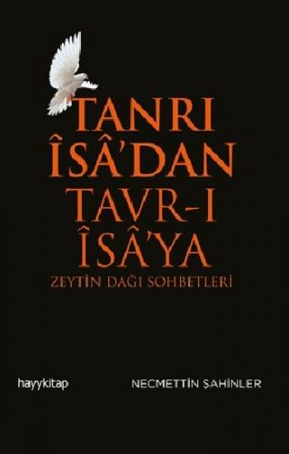 Tanrı İsa'dan Tavr-ı İsa'ya