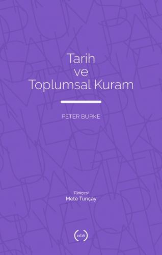 Tarih ve Toplumsal Kuram