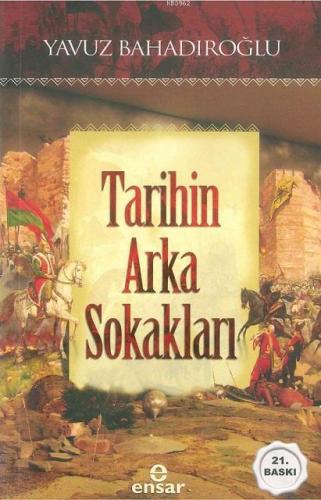 Tarihin Arka Sokakları