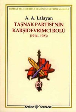 Taşnak Partisi'nin Karşıdevrimci Rolü