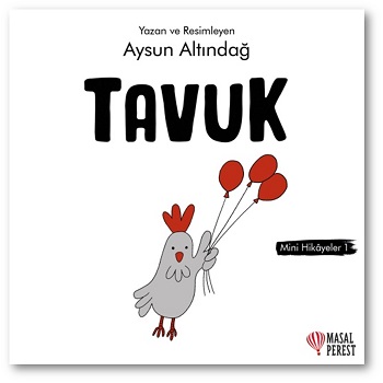 Tavuk - Mini Hikayeler 1