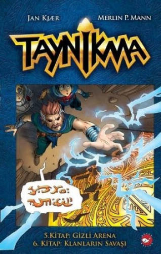 Taynikma - 5. Kitap Gizli Arena ve 6. Kitap Klanların Savaşı (Ciltli)