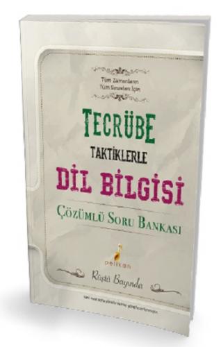 Tecrübe Taktiklerle Dilbilgisi Tamamı Çözümlü Soru Bankası Tüm Zamanla