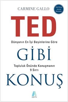 Ted Gibi Konuş Dünyanın En İyi Beyinlerine Göre Topluluk Önünde Konuşm