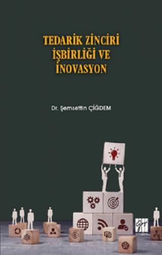 Tedarik Zinciri İşbirliği ve İnovasyon