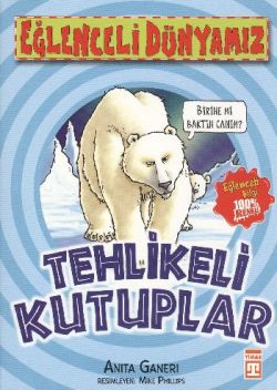 Tehlikeli Kutuplar