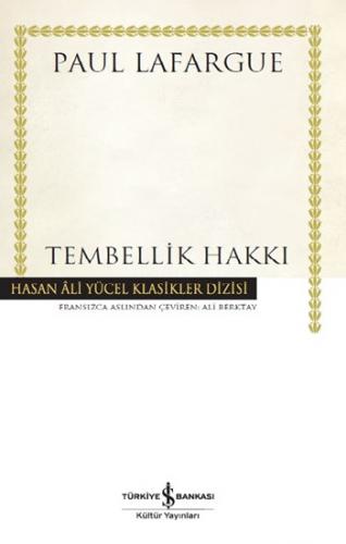 Tembellik Hakkı (Ciltli)