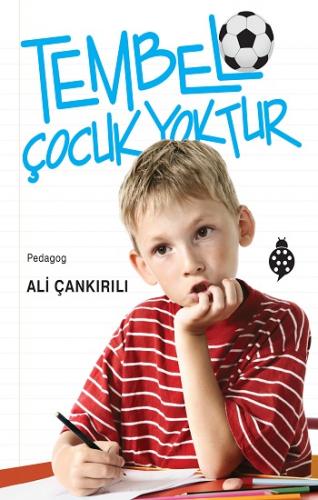 Temel Çocuk Yoktur