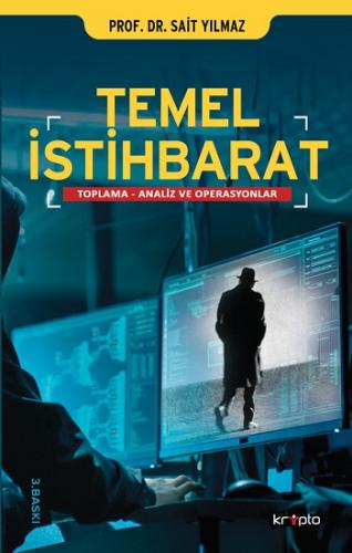 Temel İstihbarat -Toplama Analiz ve Operasyon