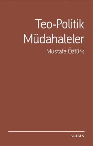 Teo-Politik Müdahaleler