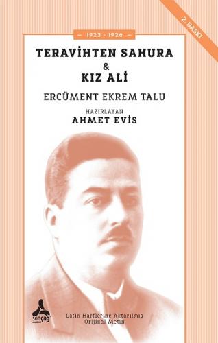 Teravihten Sahura & Kız Ali Ercüment Ekrem Talu