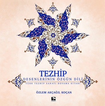 Tezhip-Desenlerin Özgün Dili